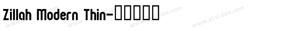 Zillah Modern Thin字体转换